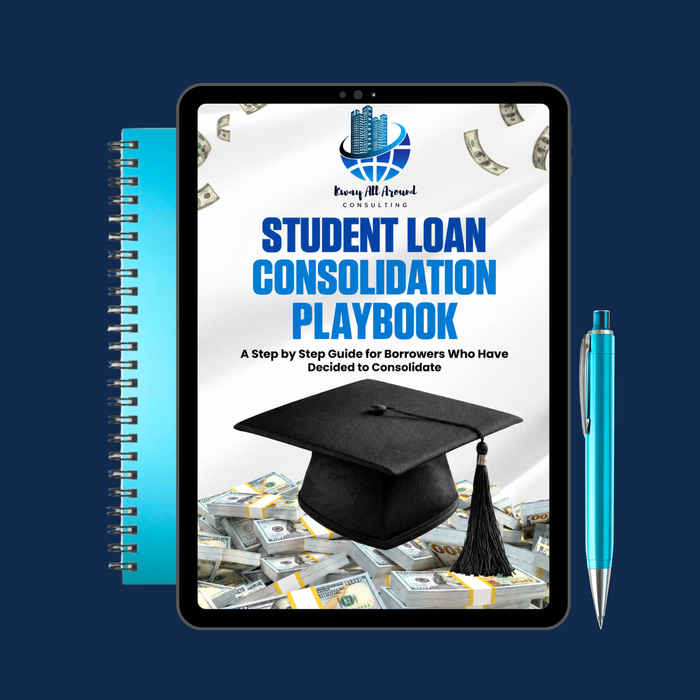 Student Loan Consolidation Playbook